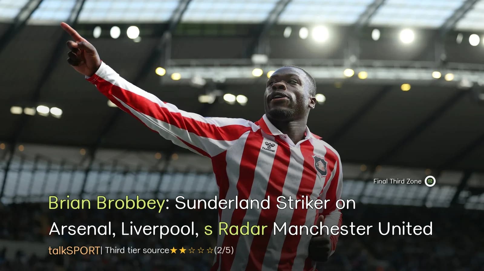 Brian Brobbey: Sunderland Striker on Arsenal, Liverpool, and Manchester United's Radar