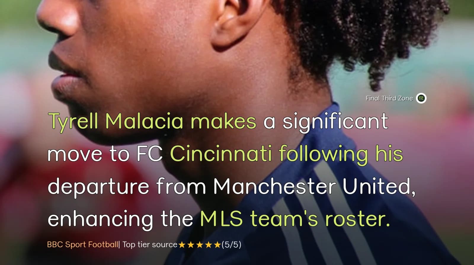 Tyrell Malacia Joins FC Cincinnati After Manchester United Exit
