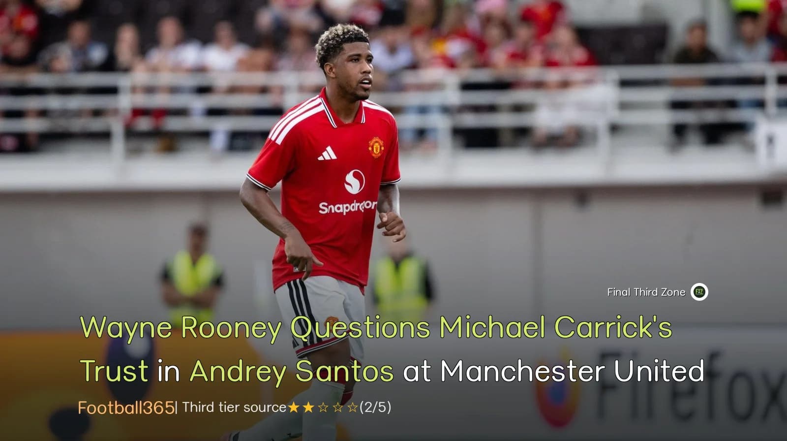 Wayne Rooney Questions Michael Carrick's Trust in Andrey Santos at Manchester United