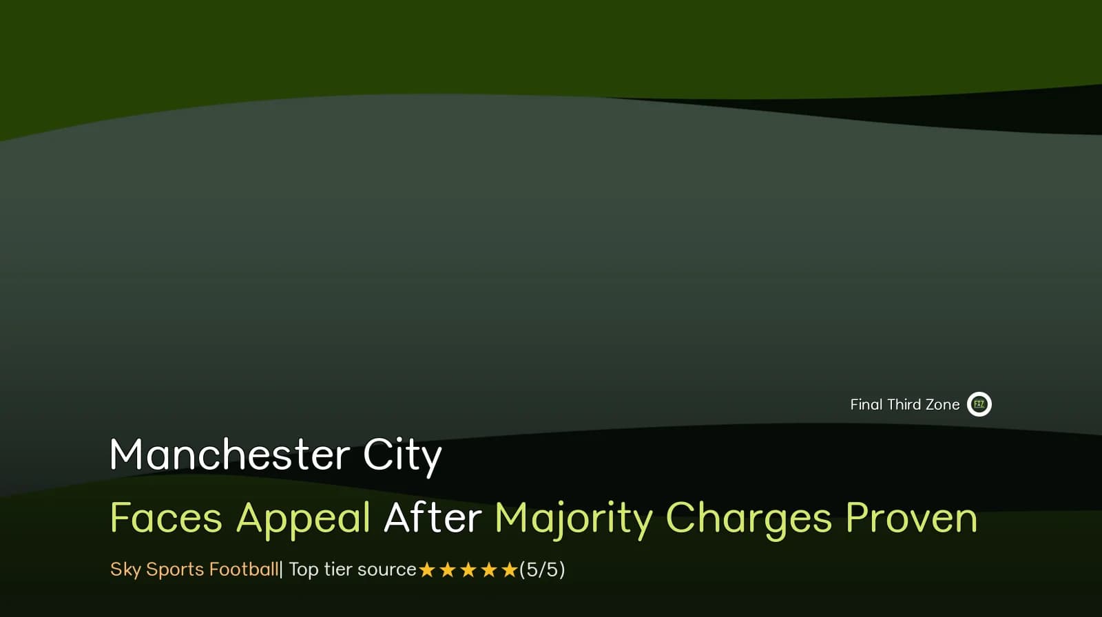 Manchester City Faces Appeal After Majority of Charges Proven