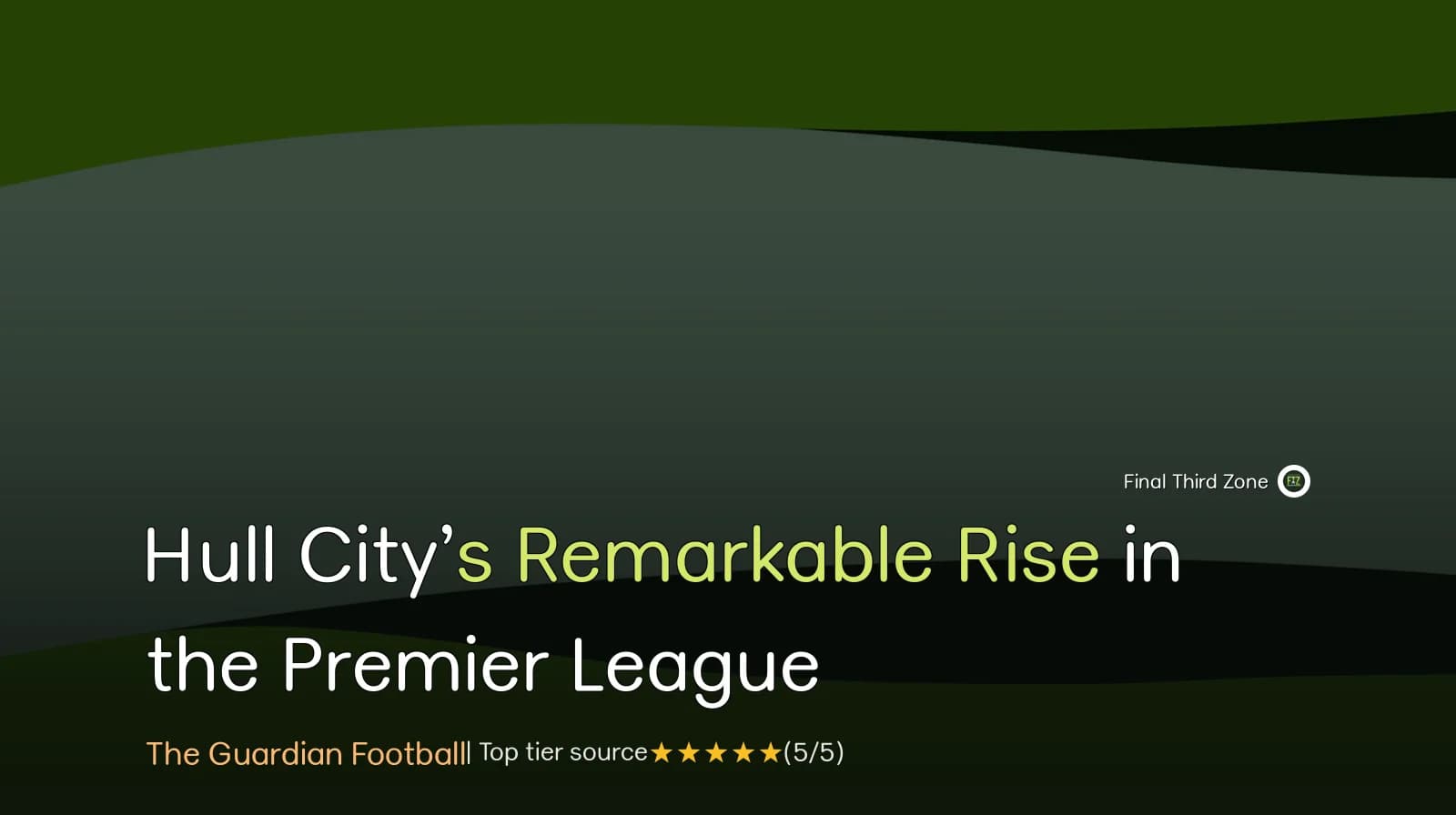 Hull City’s Remarkable Rise in the Premier League