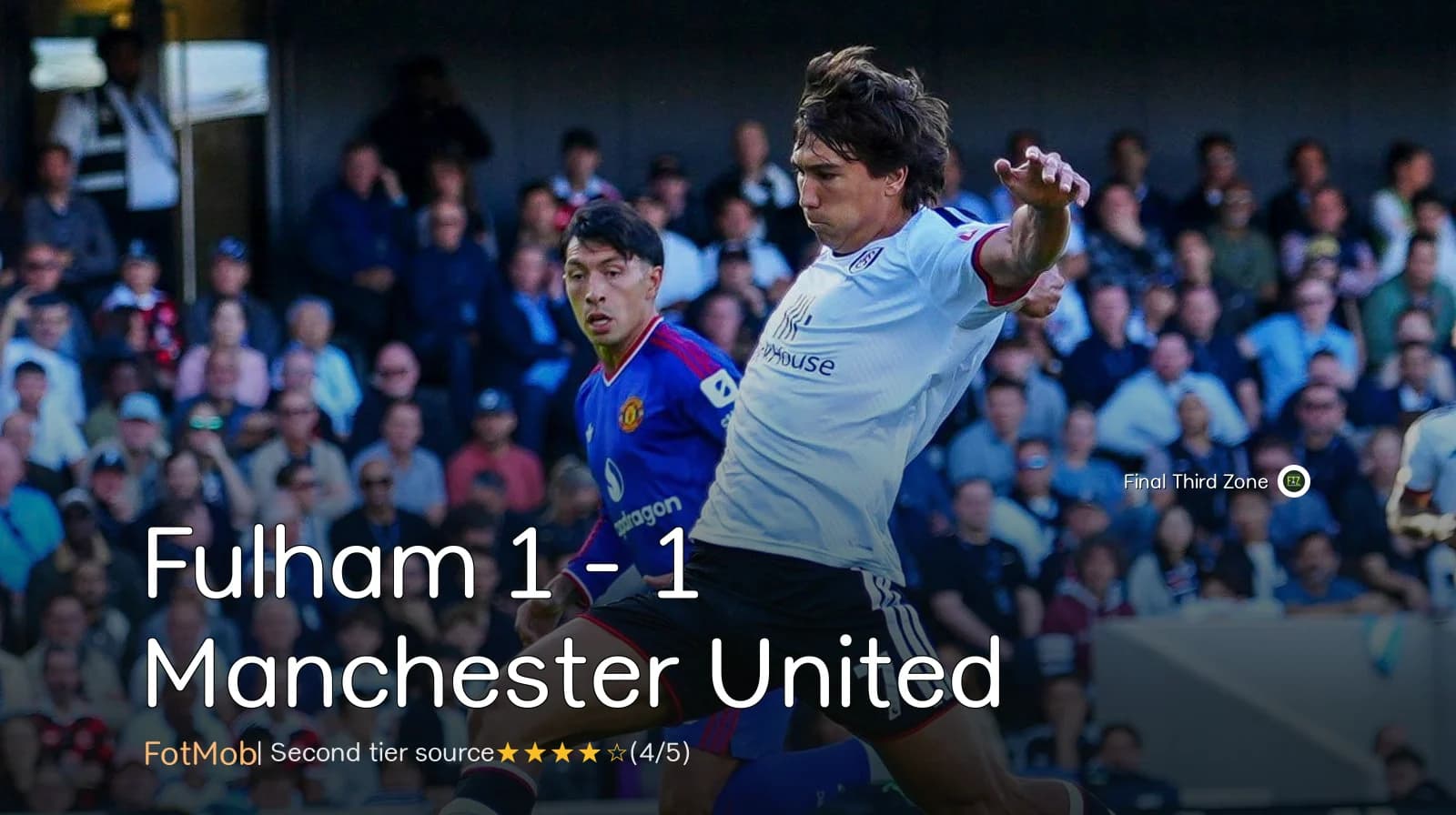 Fulham 1 - 1 Manchester United