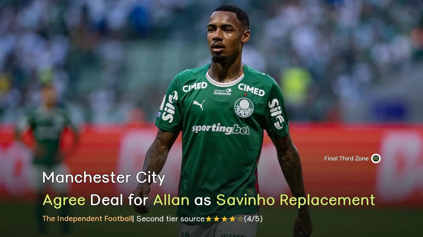 Manchester City Agree Deal for Allan as Savinho Replacement