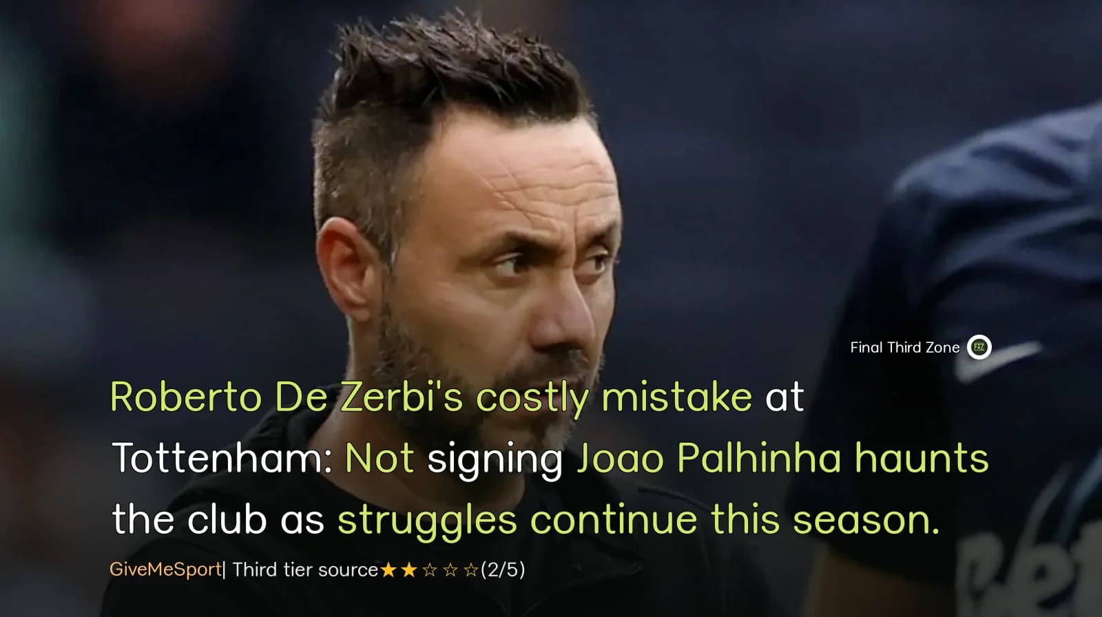 Roberto De Zerbi's Tottenham Mistake: Not Signing Joao Palhinha