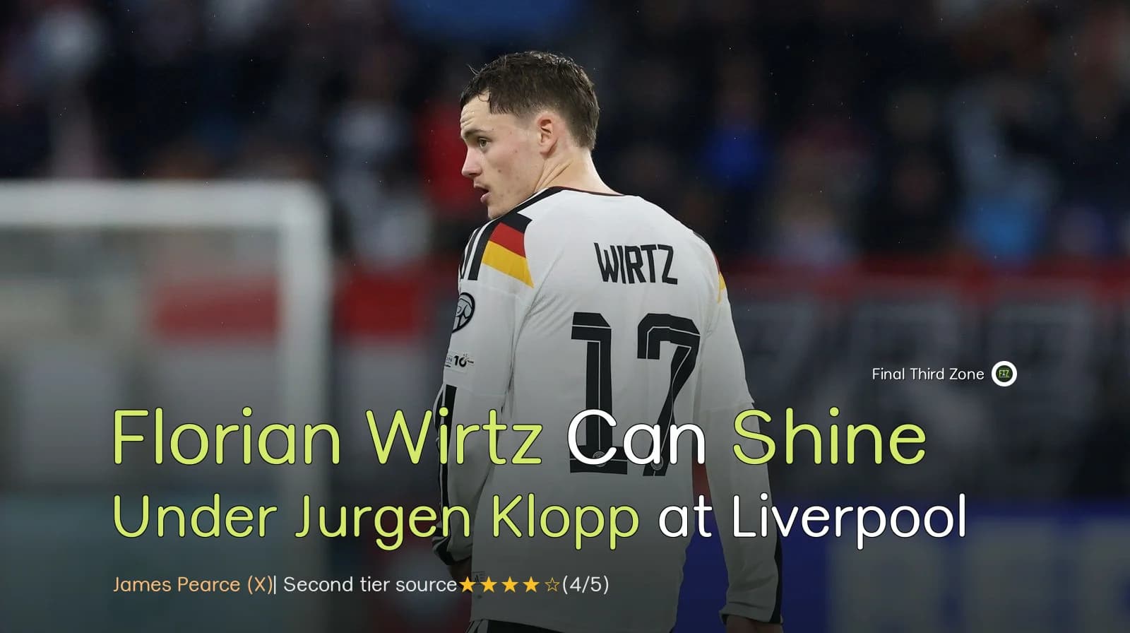 Florian Wirtz Can Shine Under Jurgen Klopp at Liverpool