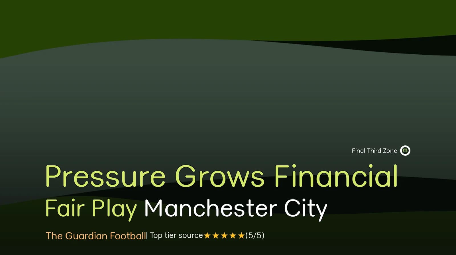 Pressure Grows on Manchester City Amid Financial Fair Play Verdict