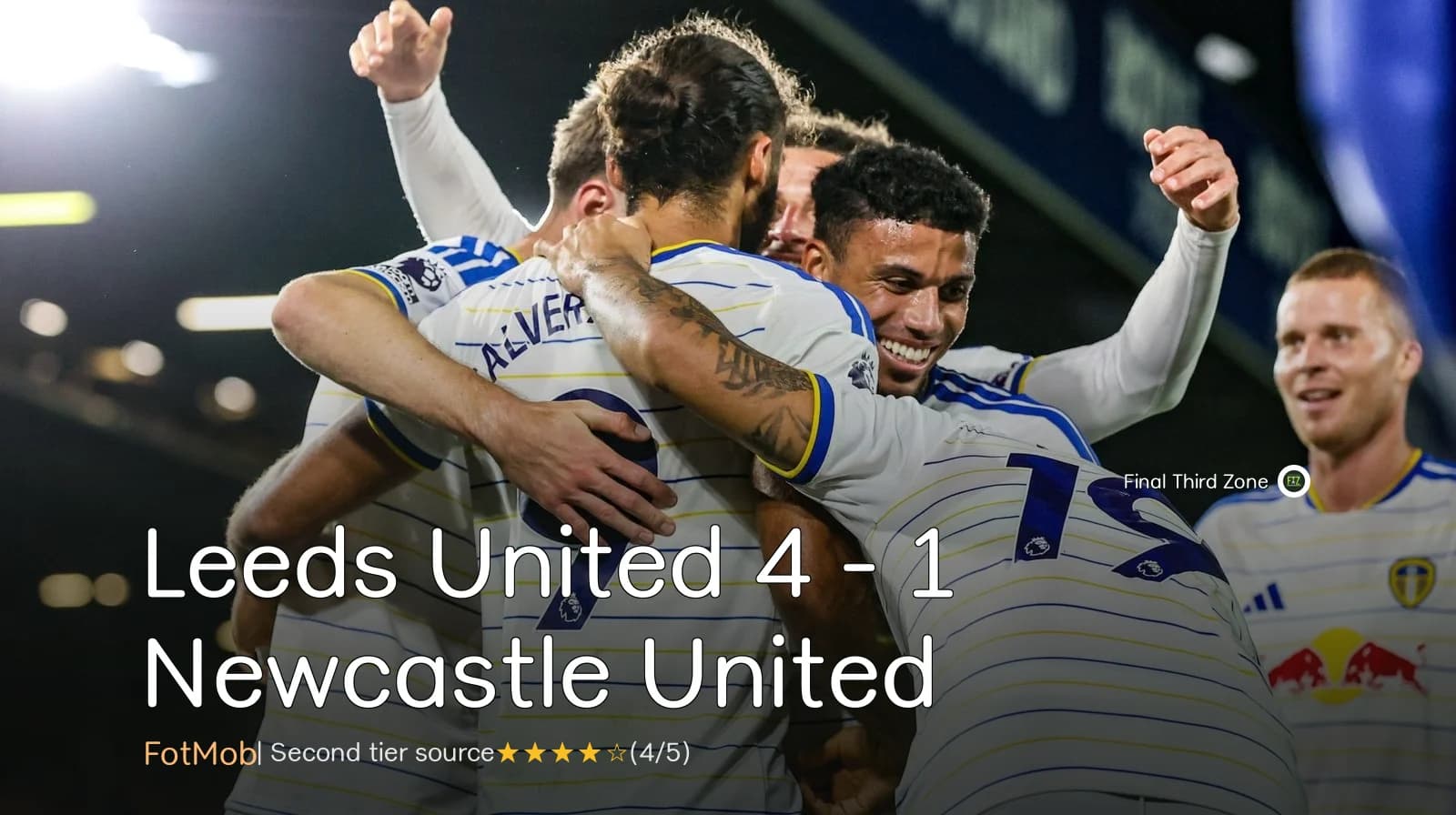 Leeds United 4 - 1 Newcastle United