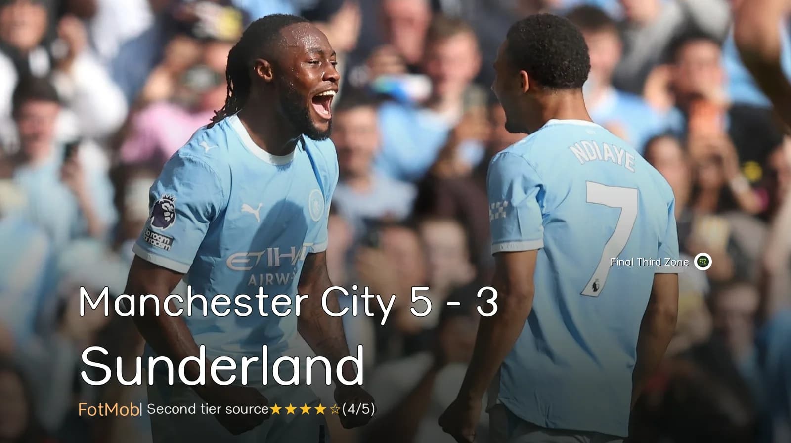 Manchester City 5 - 3 Sunderland