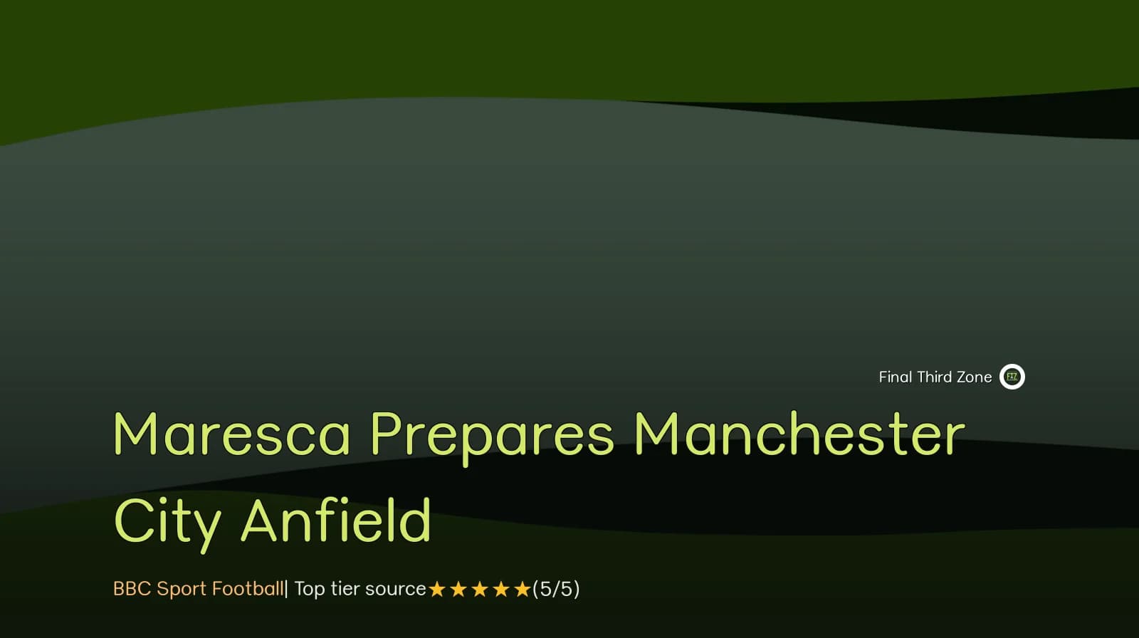 Maresca Prepares Manchester City for Anfield Siege Mentality