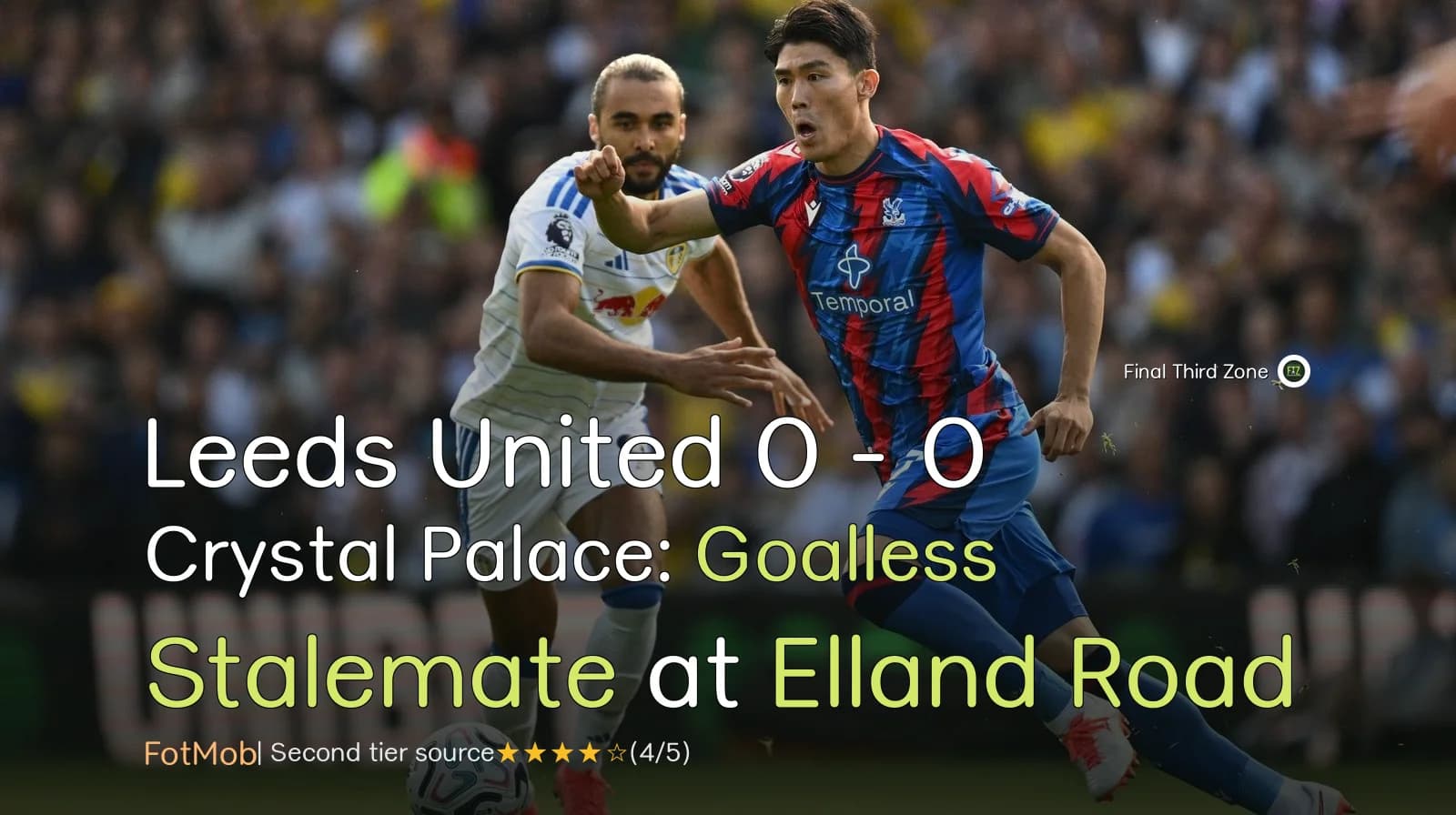 Leeds United 0 - 0 Crystal Palace: Goalless Stalemate at Elland Road