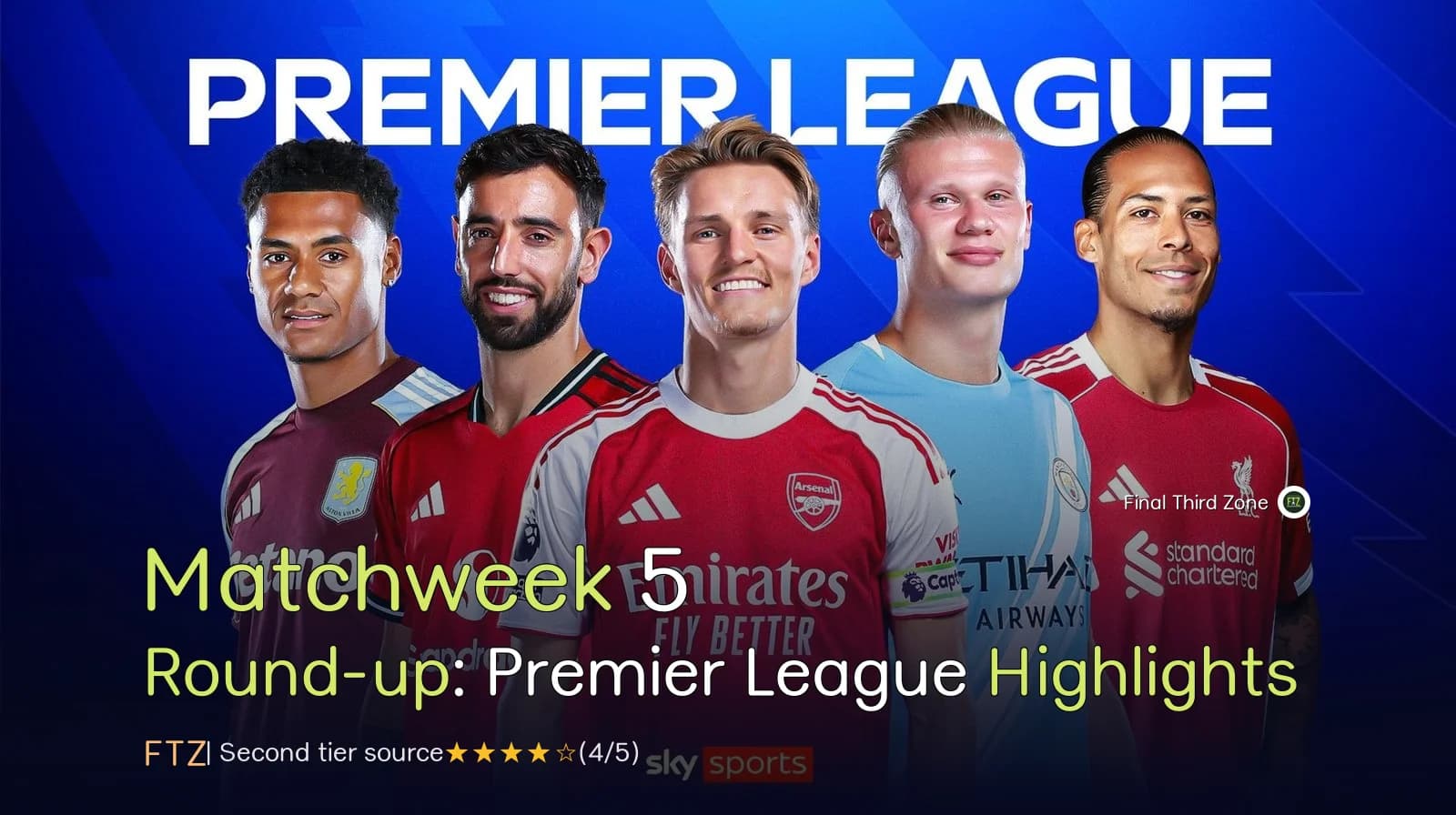 Matchweek 5 Round-up: Premier League Highlights