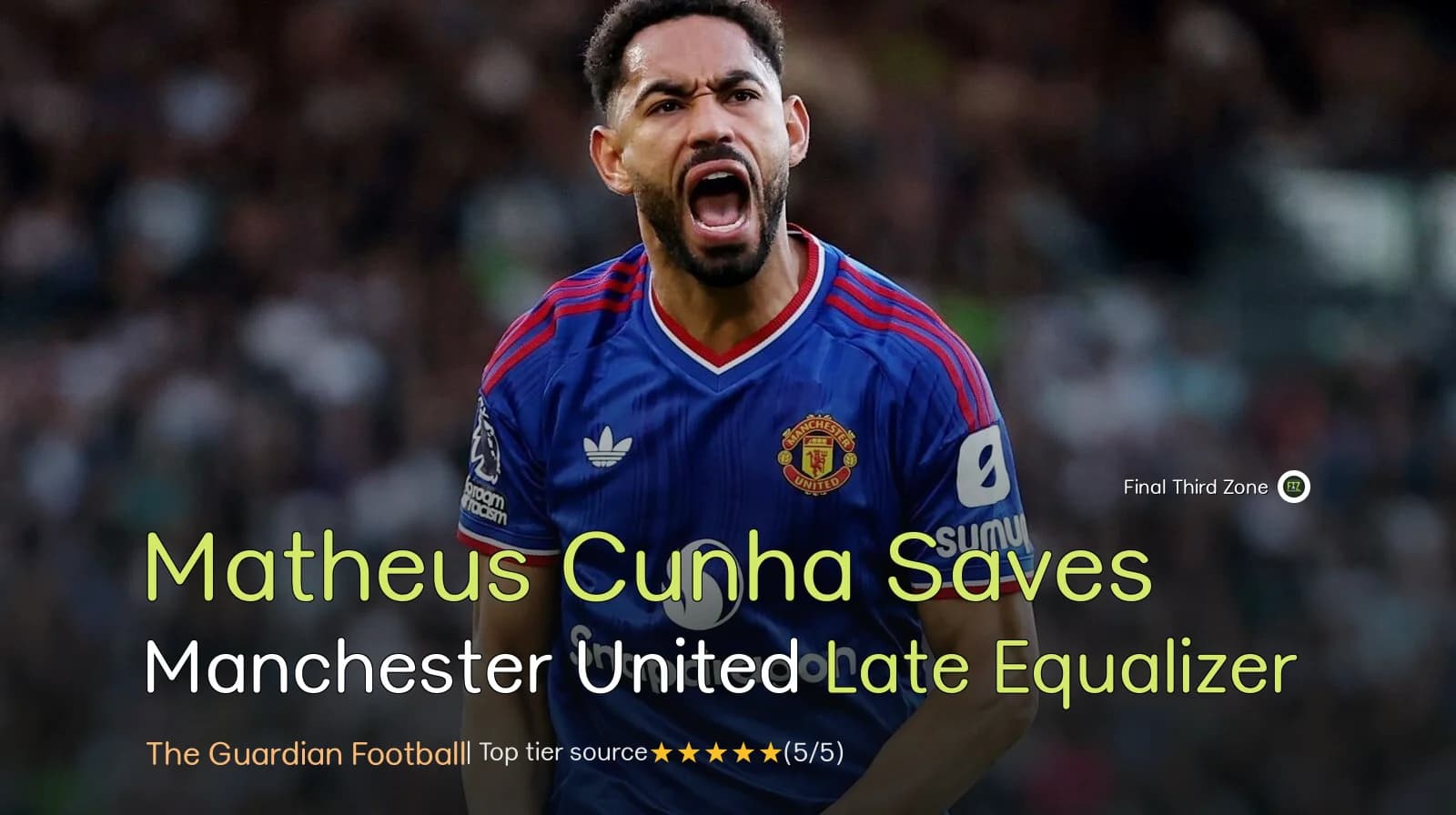 Matheus Cunha Saves Manchester United with Late Equalizer Against Fulham