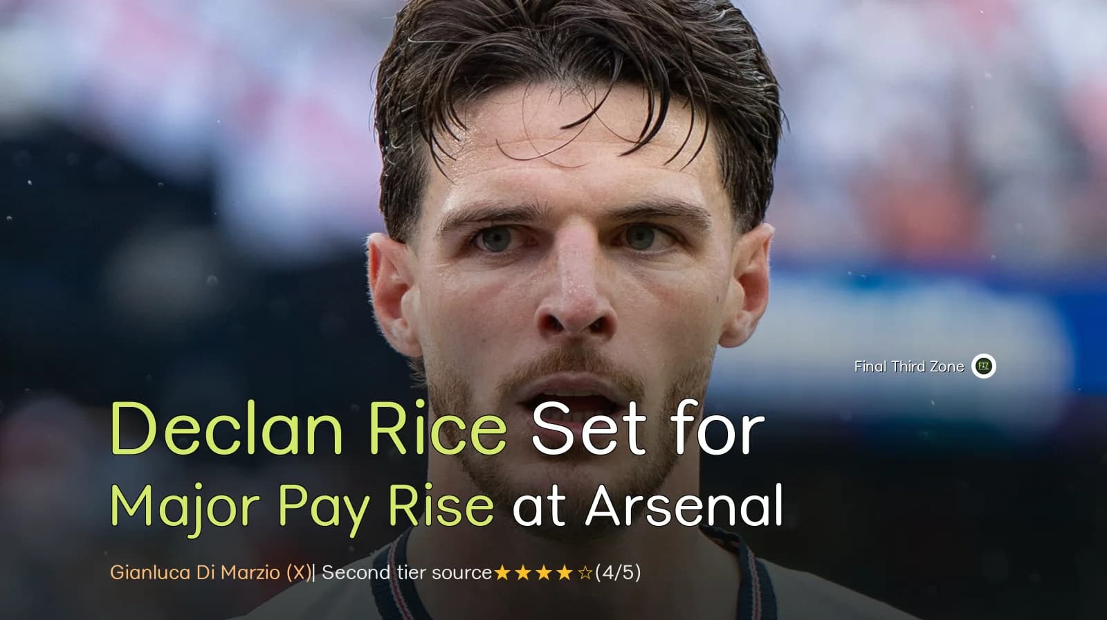 Declan Rice Set for Major Pay Rise at Arsenal
