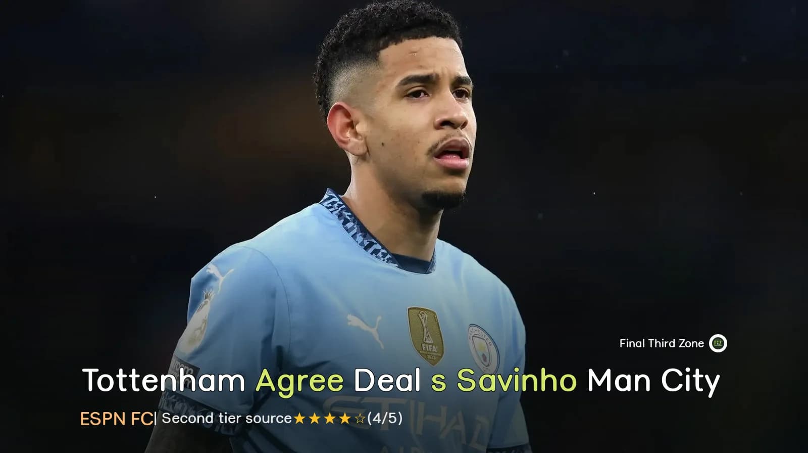 Tottenham Agree Deal for Man City's Savinho