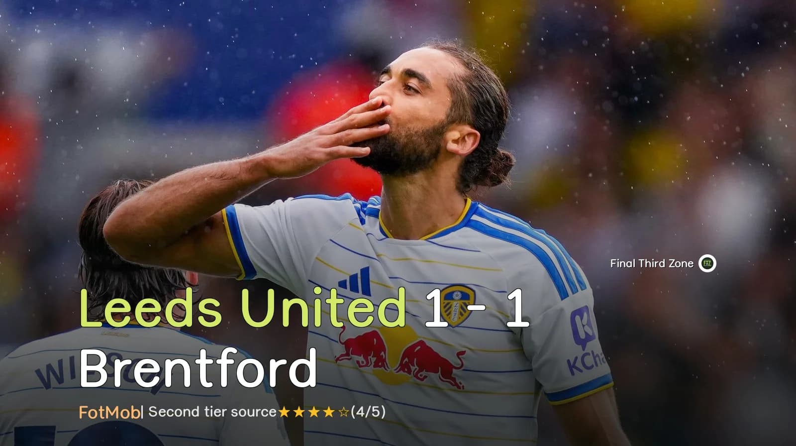 Leeds United 1 - 1 Brentford