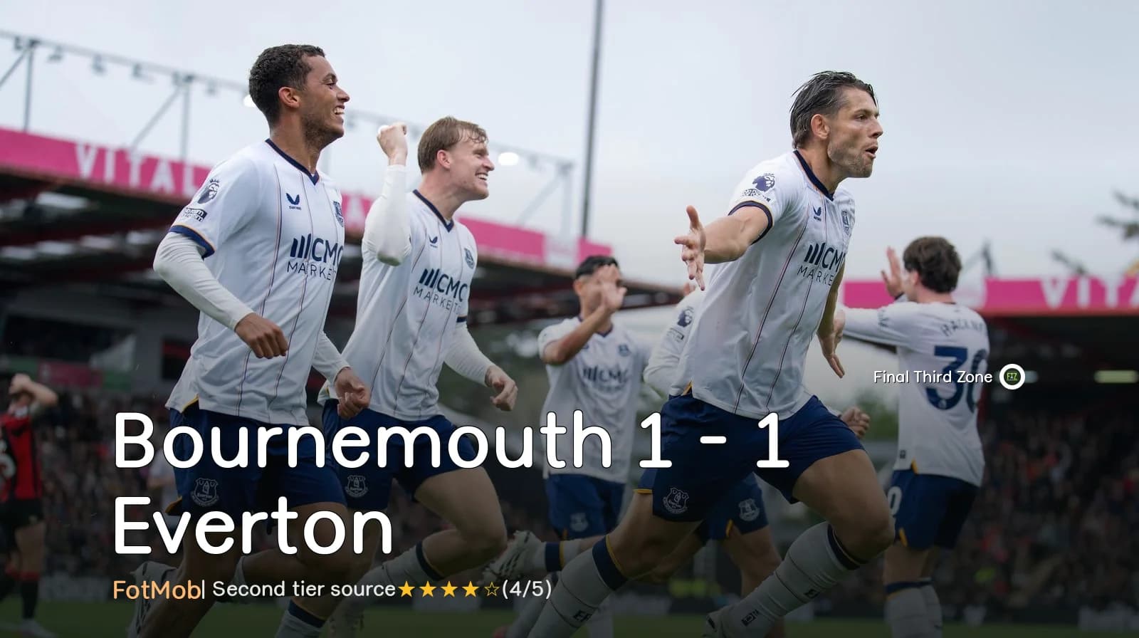 Bournemouth 1 - 1 Everton
