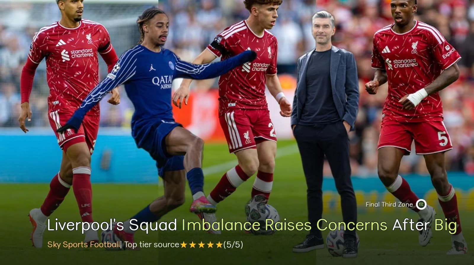 Liverpool's Squad Imbalance Raises Concerns After Big Spending