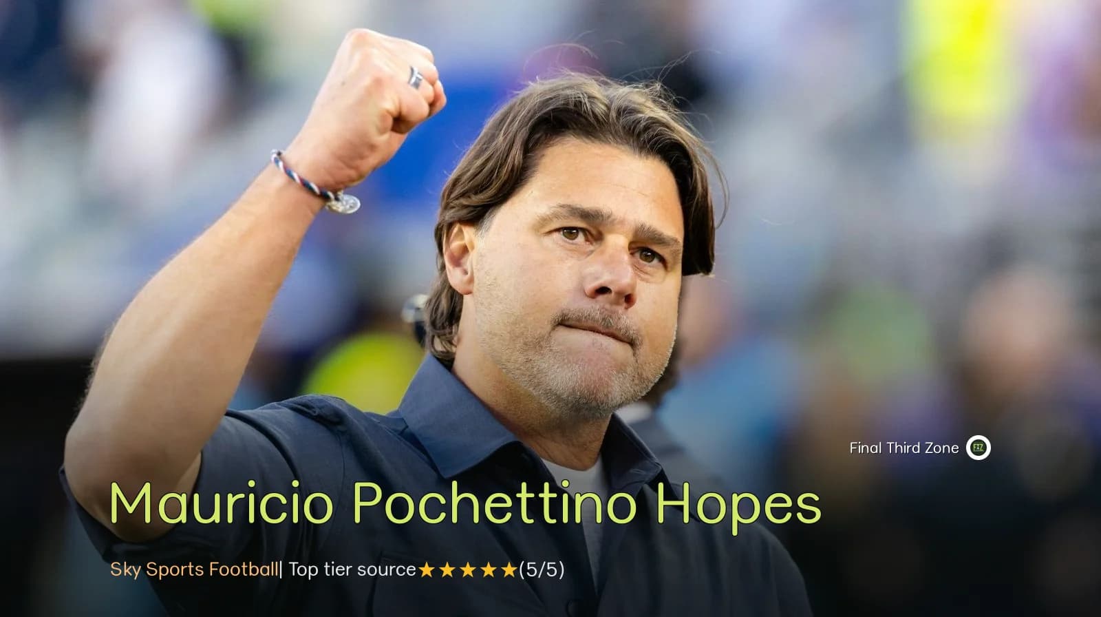 Mauricio Pochettino Hopes to Return to Premier League in Future