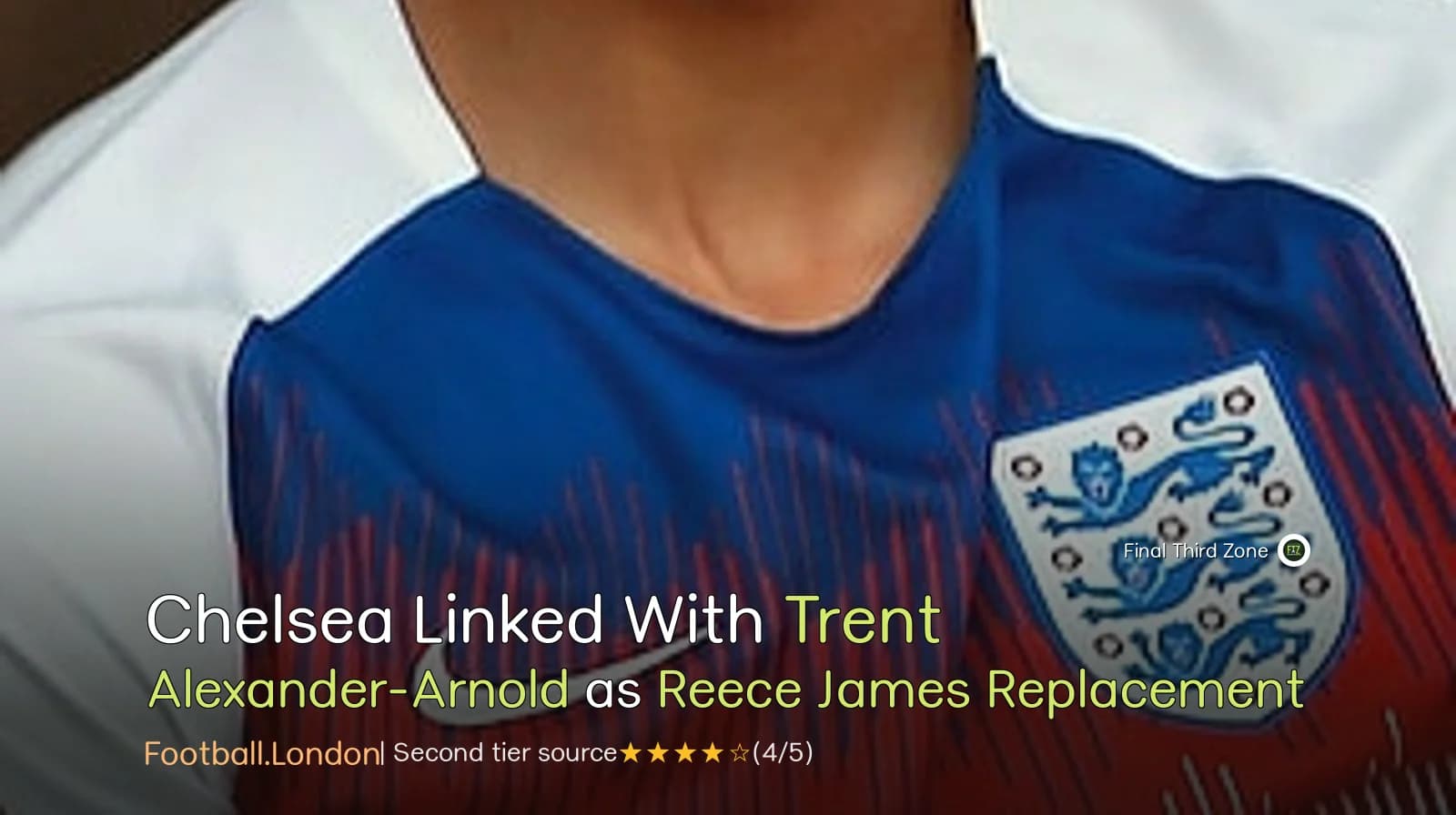 Chelsea Linked With Trent Alexander-Arnold as Reece James Replacement
