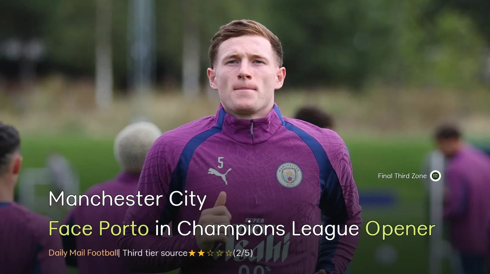 Manchester City Face Porto in Champions League Opener