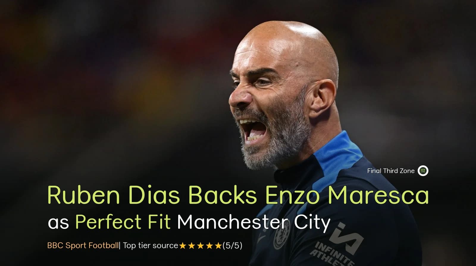 Rúben Dias Backs Enzo Maresca as Perfect Fit for Manchester City