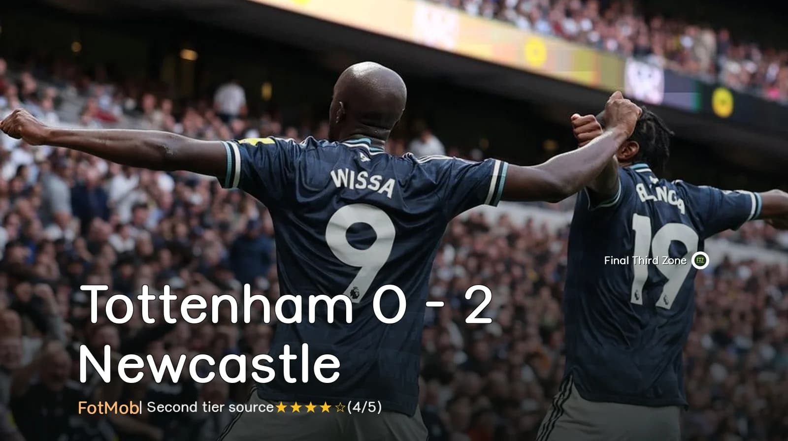 Tottenham 0 - 2 Newcastle