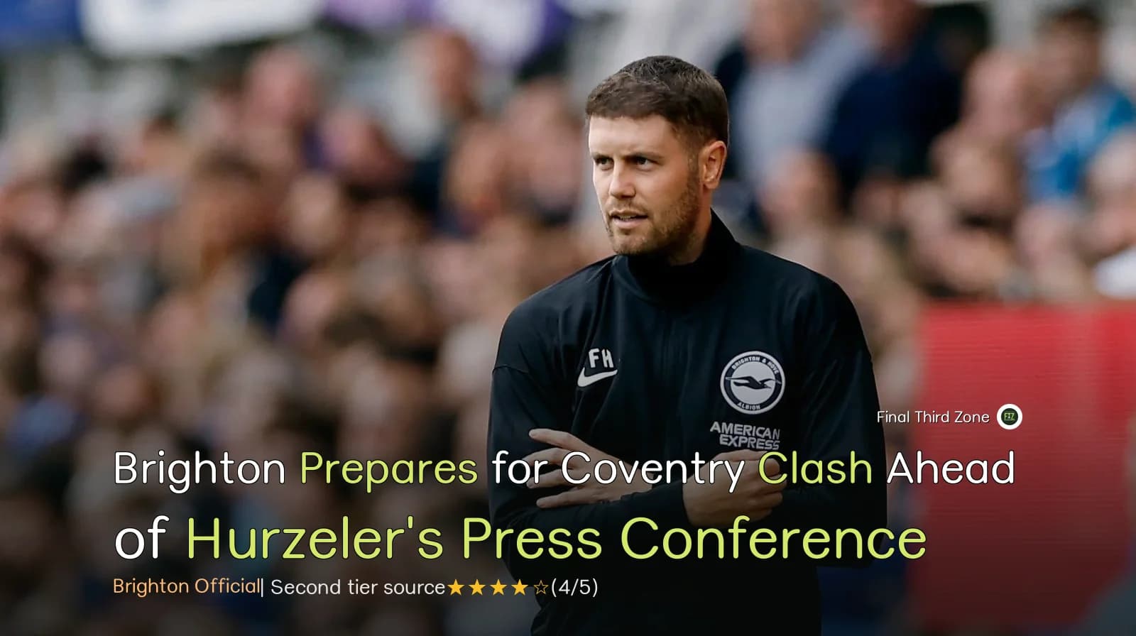 Brighton Prepares for Coventry Clash Ahead of Hürzeler's Press Conference