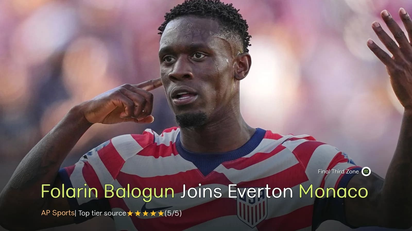 Folarin Balogun Joins Everton from Monaco