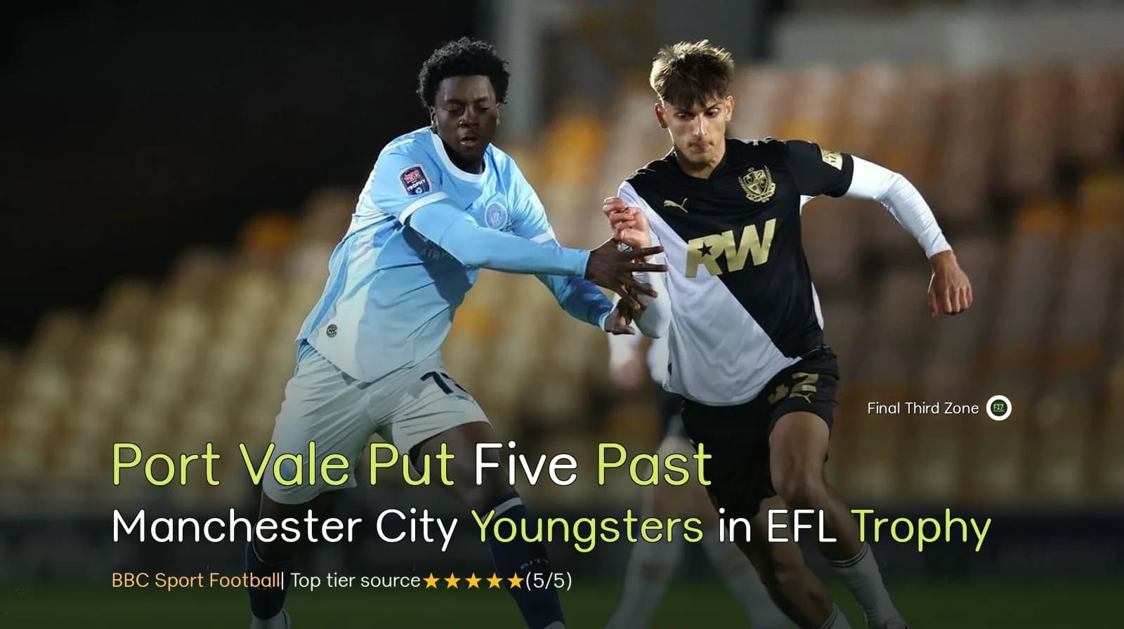 Port Vale Put Five Past Manchester City Youngsters in EFL Trophy