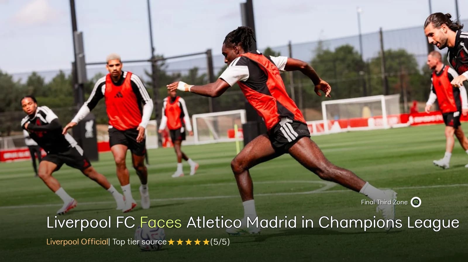 Liverpool FC Faces Atletico Madrid in Champions League Showdown