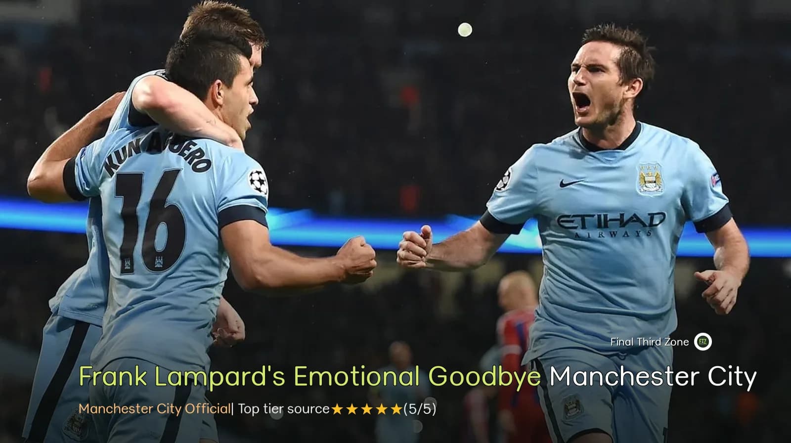 Frank Lampard's Emotional Goodbye to Manchester City