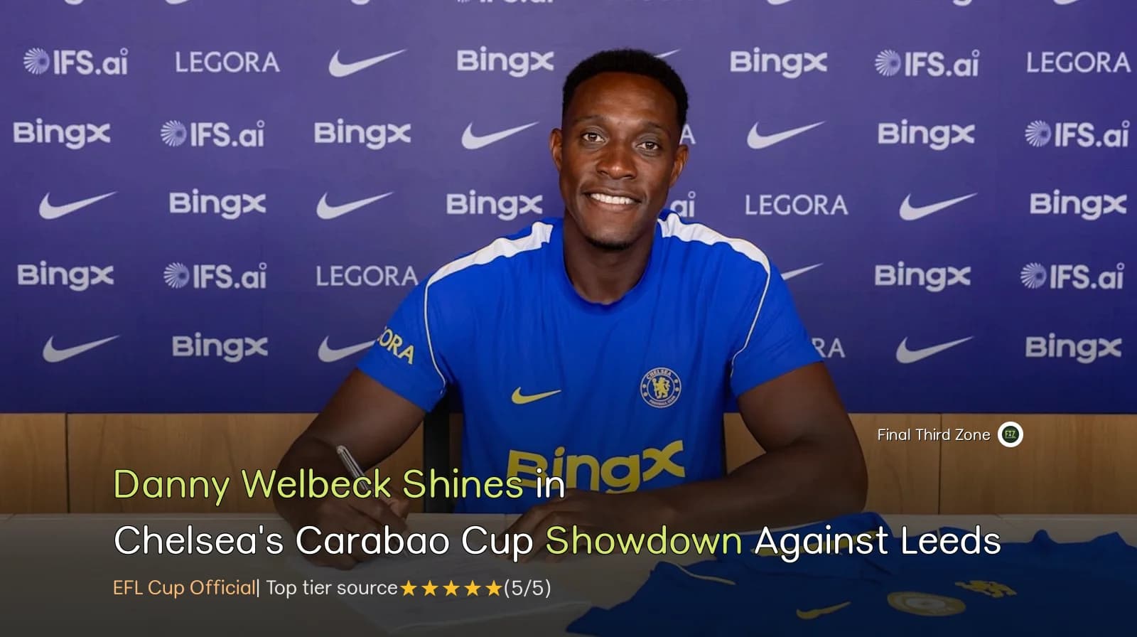 Danny Welbeck Shines in Chelsea's Carabao Cup Showdown Against Leeds