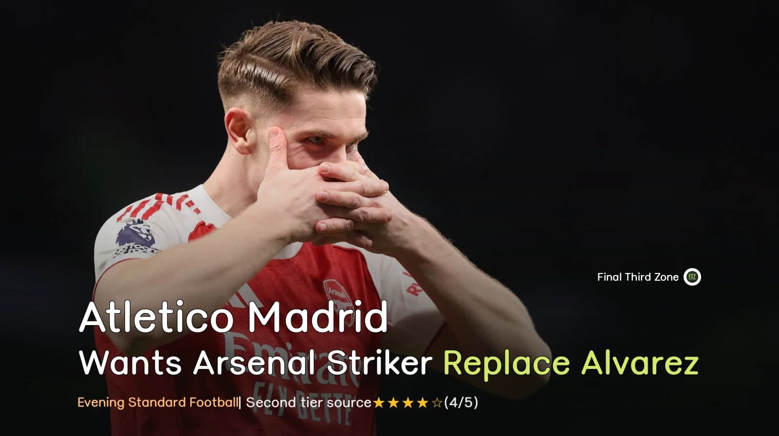 Atletico Madrid Wants Arsenal Striker to Replace Alvarez