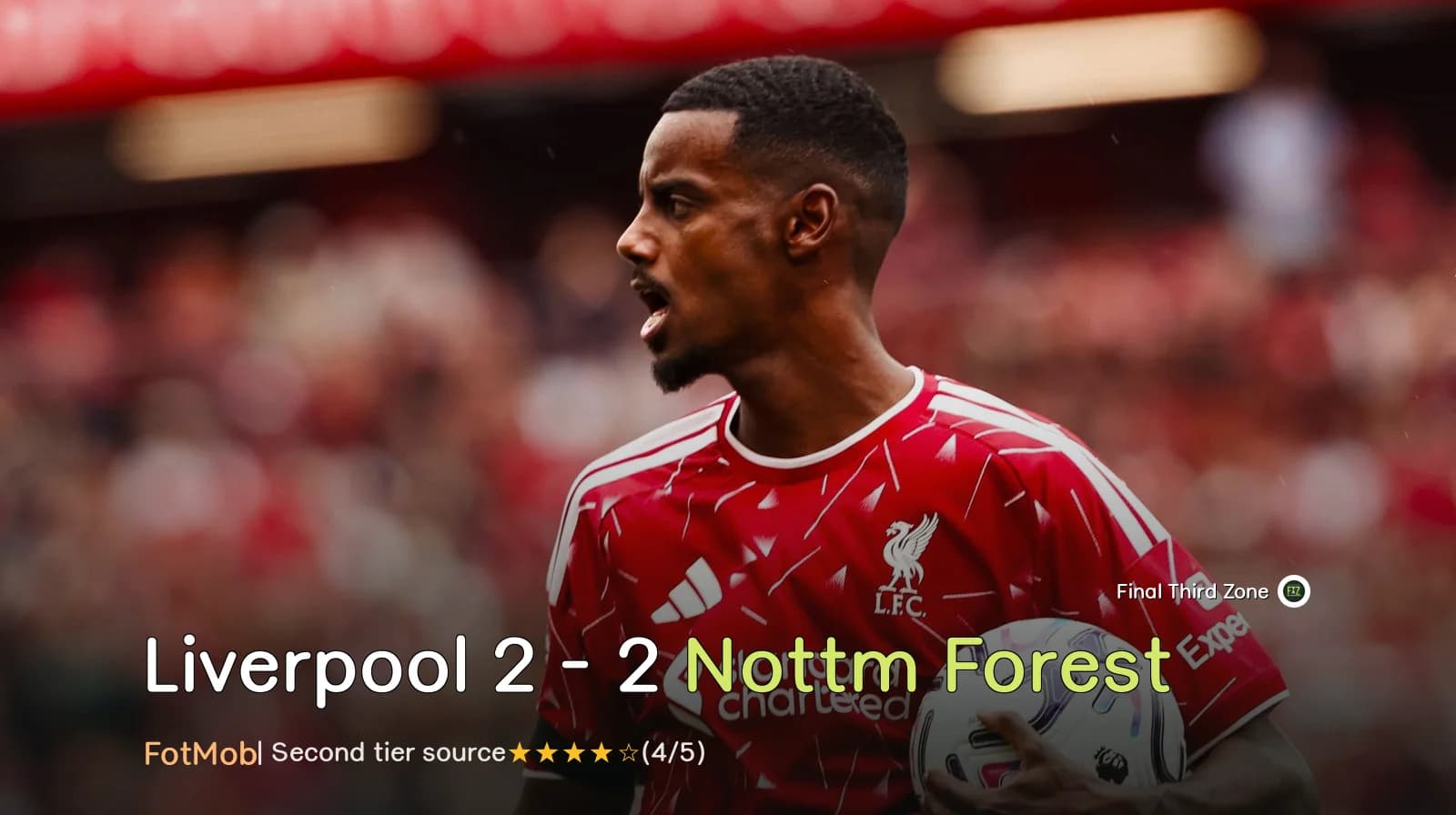 Liverpool 2 - 2 Nottm Forest