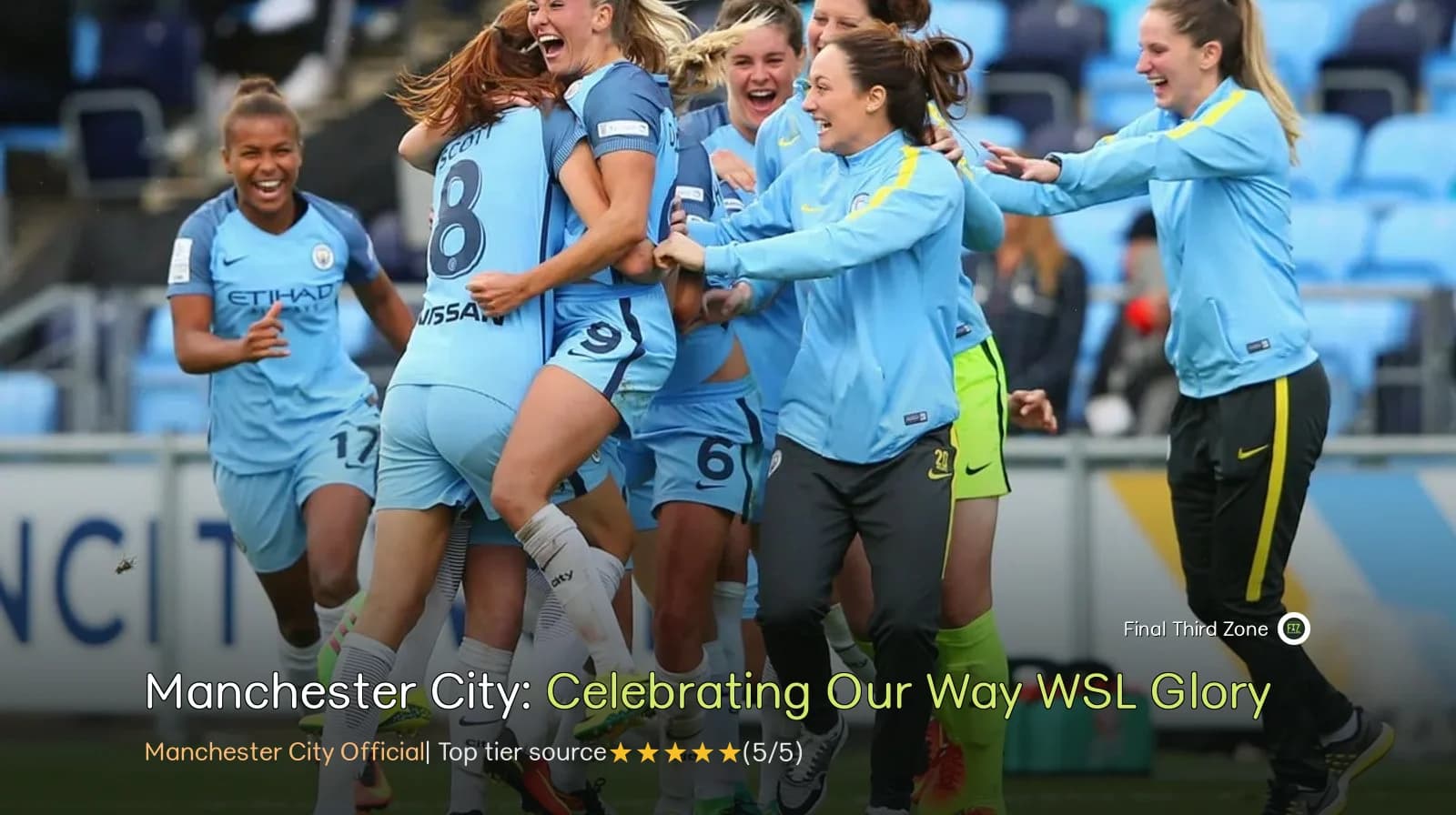 Manchester City: Celebrating Our Way to WSL Glory