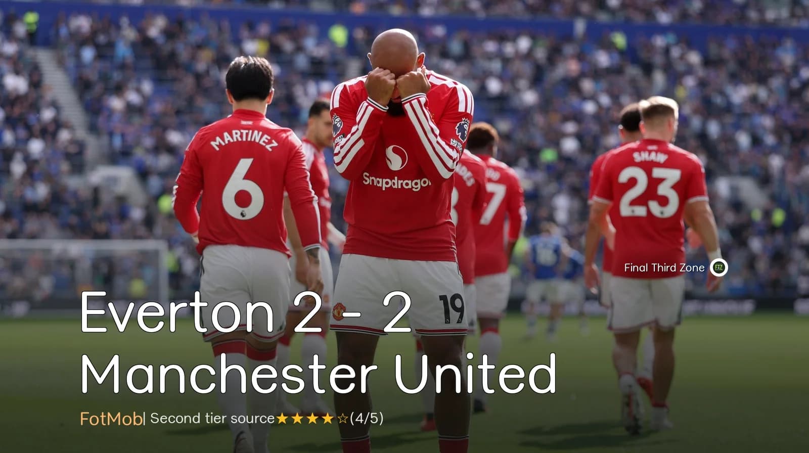 Everton 2 - 2 Manchester United