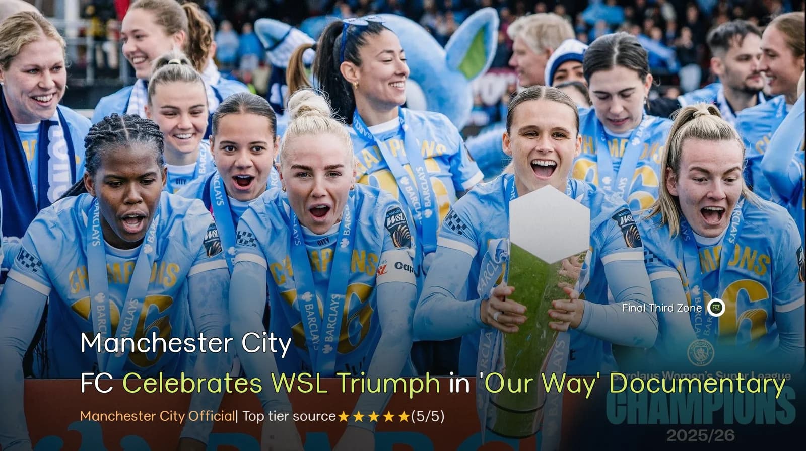 Manchester City FC Celebrates WSL Triumph in 'Our Way' Documentary