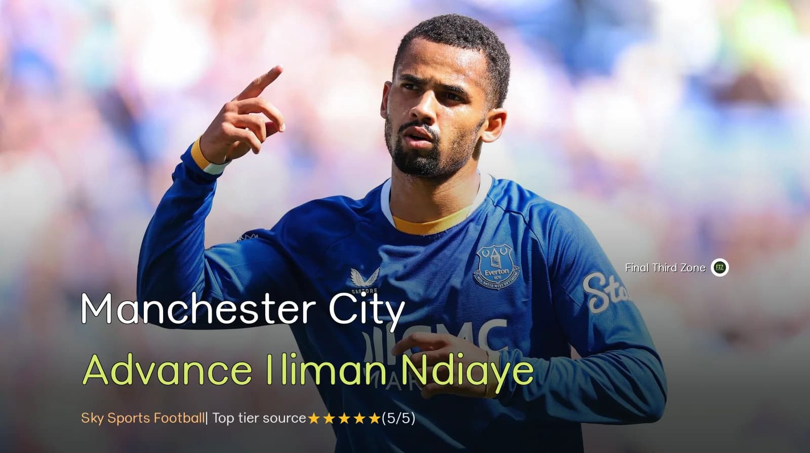 Manchester City Advance on Iliman Ndiaye Deal