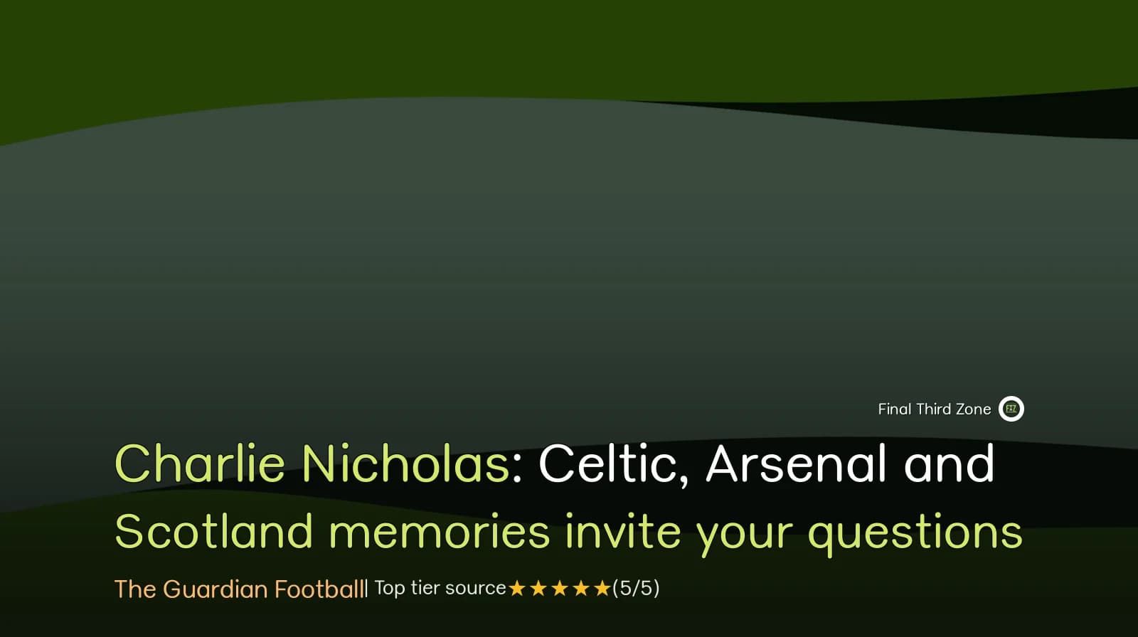 Charlie Nicholas: Celtic, Arsenal and Scotland memories invite your questions
