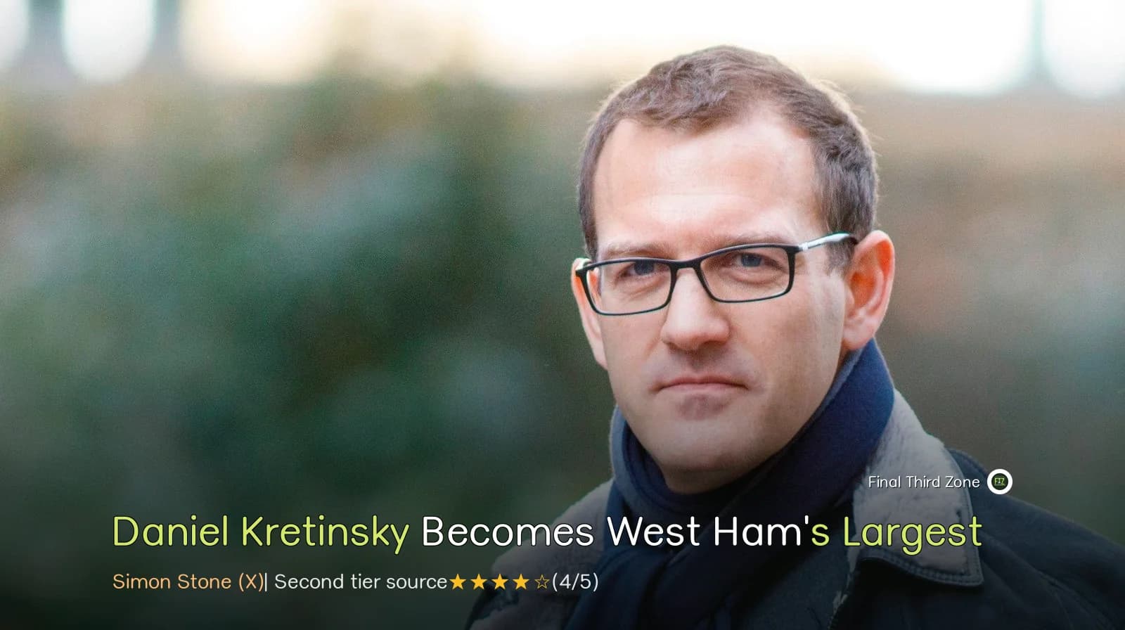 Daniel Kretinsky Becomes West Ham's Largest Shareholder